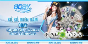 Xổ số Miền Nam 8Day – Cập nhật kết quả nhanh chóng và chính xác