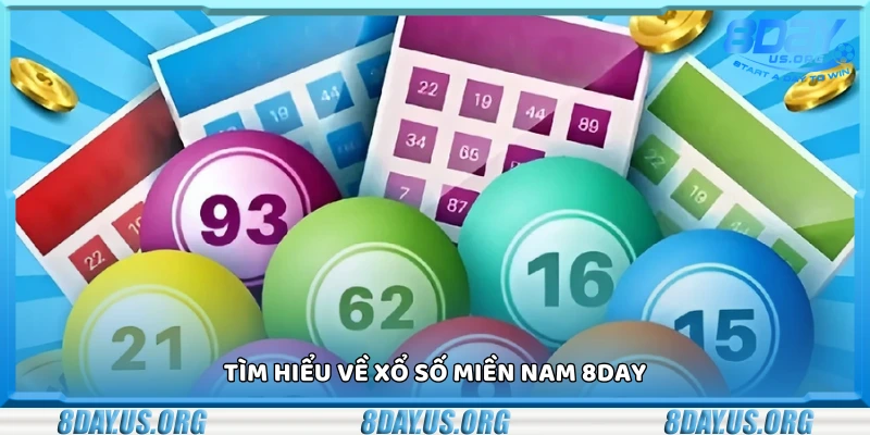 Sơ lược về xổ số Miền Nam 8Day