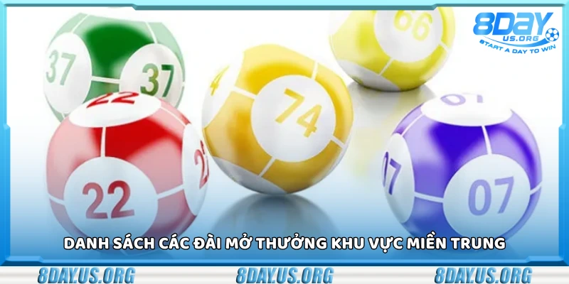 Các đài mở thưởng khu vực miền Trung