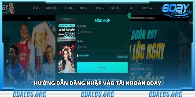 Hướng dẫn các bước đăng nhập tài khoản 8Day